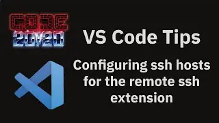 VS Code tips — Configuring ssh hosts for the remote ssh extension