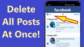 How to Delete All Posts on Facebook 2021!! - Howtosolveit