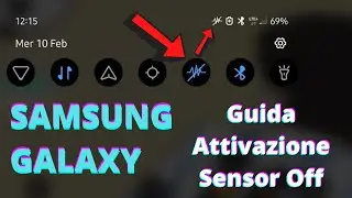 GUIDA ATTIVAZIONE SENSOR OFF SAMSUNG