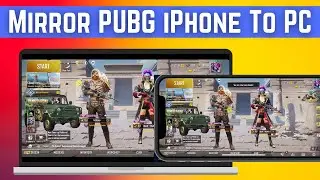 How To Mirror PUBG Mobile Screen On PC | Cast Mobile Screen On PC iPhone & Android