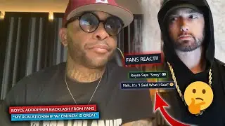 Eminem Fans React After Royce Addresses Backlash And Adds That His Relationship With Eminem Is Fine