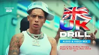 UK DRILL OFFICIAL VIDEO MIX 2024 FT ARRDEE CENTRAL CEE RUSS MILLION-TORPEDO 22-DJ FULKEED #ukdrill