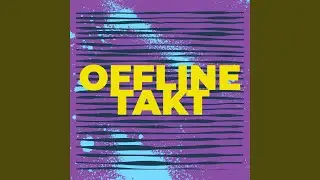 Offline Takt