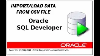 Import Data from CSV file/Google forms into a table, SQL Developer, Oracle