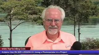Arduino Uno R4 WiFi LESSON 33: Using a Photoresistor in a Project