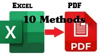 Convert Excel file to PDF by 10 different ways 
