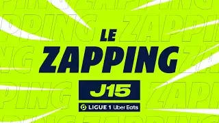 Zapping de la 15ème journée - Ligue 1 Uber Eats / 2023-2024