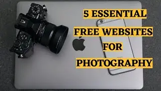 5 Essential Free Websites for Photography 2021 🤯