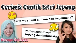 Ceriwis Cantik Istri Jepang : Cara Bertemu Dan Menarik Perhatian Pria Jepang
