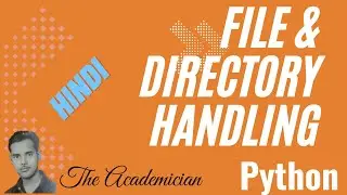 [PYH 12] File and directory handling in Python (Hindi)