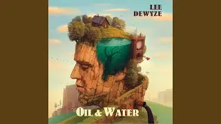 Oil & Water