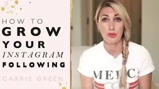 How To Grow Your Instagram Following