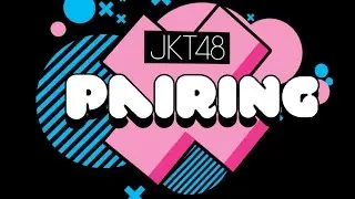 JKT48 Versus Episode 1 (4/4)