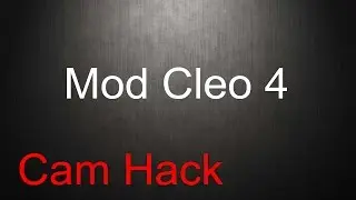 [CLEO] - Cam Hack - [SAMP 0.3.7]