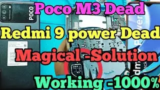 Poco M3 Dead Solution || Redmi 9 Power Final  || Auto Edl 9008 Mode Magical -Final Solution✅️
