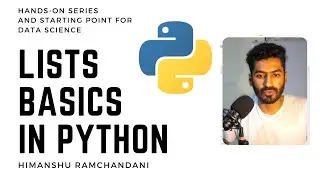 26 | How do List works in Python? List Basics