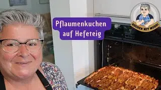 Pflaumenkuchen auf Hefeteig