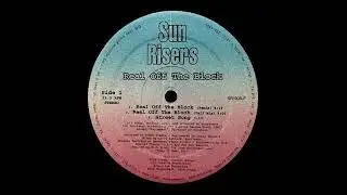 Sun Risers - Real Off The Block (Remix) [1995]