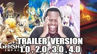 Genshin Impact Reaction | TRAILER VERSIONS 1.0 , 2.0 , 3.0, 4.0
