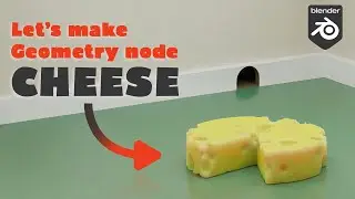 Blender 3.0 Geometry Nodes - Procedural cheese making
