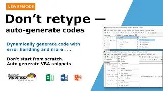 VBA Code Generator - Dynamically construct code on runtime. Custom VBE menu control