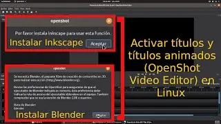 Activar títulos y títulos animados en OpenShot Video Editor en Linux (POP!_OS/Ubuntu)🐼