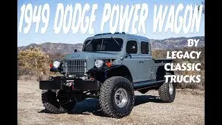 Legacy Classic Trucks 1949 Dodge Power Wagon - Big, Bold, Bad Ass