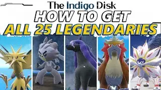 Pokemon Scarlet and Violet Indigo Disk: How to Get ALL 25 Legendary Pokemon