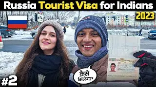 Russia Tourist Visa For Indians | Complete Guide 2023 🇷🇺