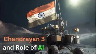 Chandrayan3 and the role of AI | EducationTatva