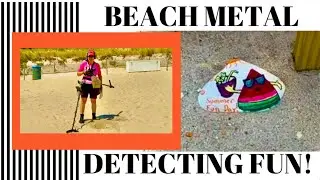 TEAM LYNCH BMD: BEACH METAL DETECTING FUN!