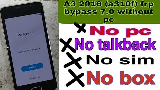 Method 2 Samsung A3 2016 (a310f) frp bypass 7.0 without pc