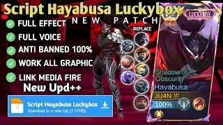 Script Hayabusa Luckybox - Shadow of Obscurity No Password | Full Effect Voice | New Patch