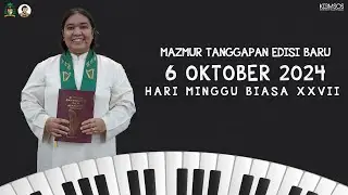 Mazmur Tanggapan 6 OKTOBER 2024 🎶 EDISI BARU  - Hari Minggu Biasa XXVII
