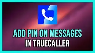 How to Setup a Passcode for Messages in Truecaller - 2024