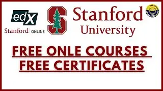 Stanford University USA Online - Stanford University Free Online Courses 2023-2024