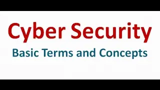Cyber Security-Information Security-Cyber Security Training For Beginners-Cybersecurity Terminology