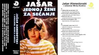 Jasar Ahmedovski i Ork. Mirka Kodica - Jednoj zeni za secanje - (Audio 1983) - CEO ALBUM