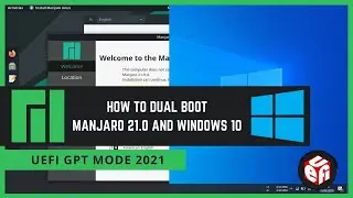 How to Dual Boot Manjaro 21.1. and Windows 10 UEFI GPT (2021)