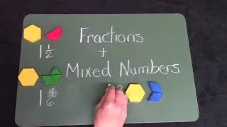 Grade 2: Math Lesson #77 Representing and Writing Mixed Numbers