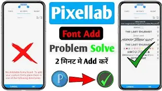 Pixellab Me Font Kaise Add Kare || How To Add Fonts In Pixellab 2025