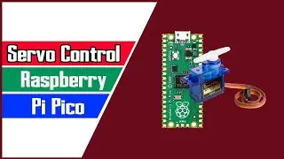 Raspberry Pi Pico Servo Motor