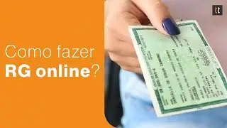 Como fazer RG online? Veja sites para agendamento da identidade