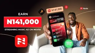 NUVIA - How to Earn N141,000 Streaming Music Ads Online || Nuvia Monetization 