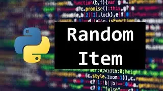 RANDOM ITEM FOR BEGINNERS IN PYTHON 💻