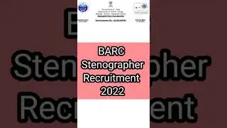 BARC Stenographer Recruitment 2022 || New Stenographer Vacancy