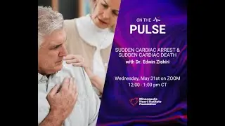 On the Pulse | Sudden Cardiac Arrest (SCA) & Sudden Cardiac Death (SCD) | Dr. Edwin Zishiri