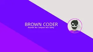 Brown Coder | Trailer Video | Astonish Your Computer With Coding