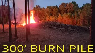BURN DAY! 300ft Bon Fire - Day 95