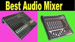 Top 5 Best Audio Mixer 2020 | Professional Audio Mixer Review